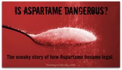 is aspartame dangerous