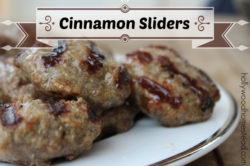 Cinnamon Sliders from http://hollywoodhomestead.com