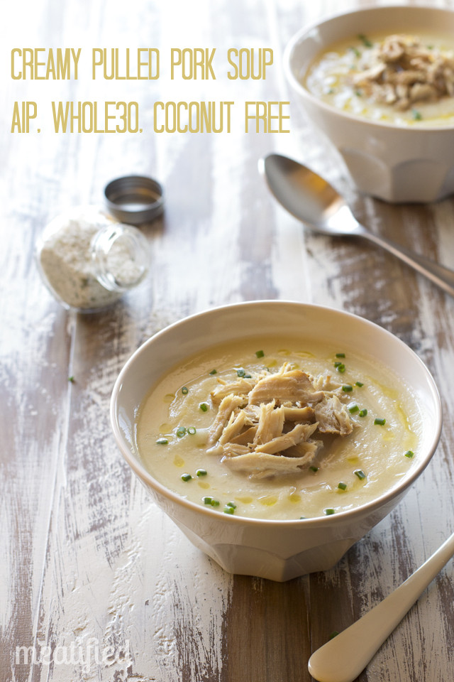 Creamy Pulled Pork Soup from http://meatified.com (AIP, Whole30, Paleo, Coconut Free)