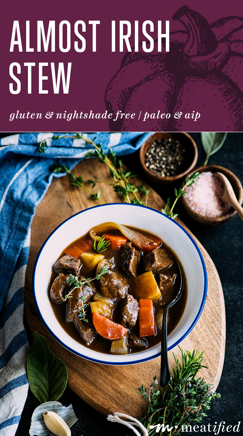 This comforting take on Irish Stew from https://meatified.com is as rich as the original, but skips the gluten & nightshades. A delicious one pot meal to warm you from the inside out.